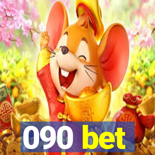 090 bet
